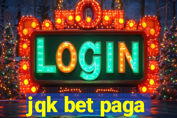 jqk bet paga